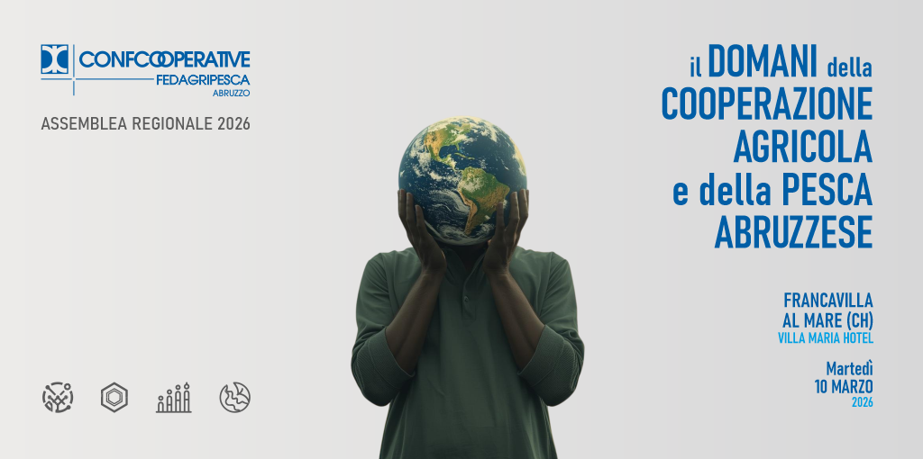 Il domani della cooperazione agricola e della pesca abruzzese